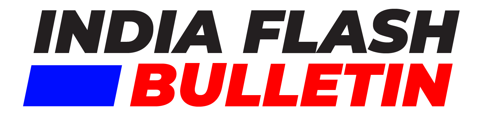 INDIA FLASH BULLETIN (DIGITAL NEWSPAPER)